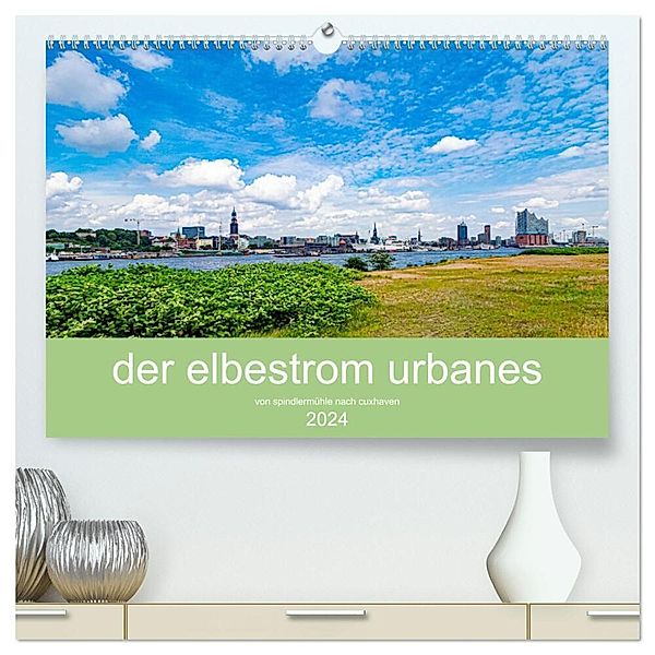 der elbestrom urbanes (hochwertiger Premium Wandkalender 2024 DIN A2 quer), Kunstdruck in Hochglanz, steffen sennewald