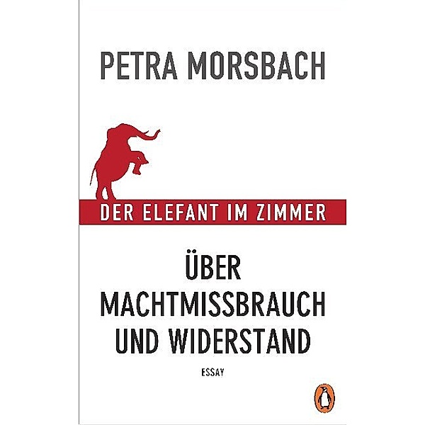 Der Elefant im Zimmer, Petra Morsbach