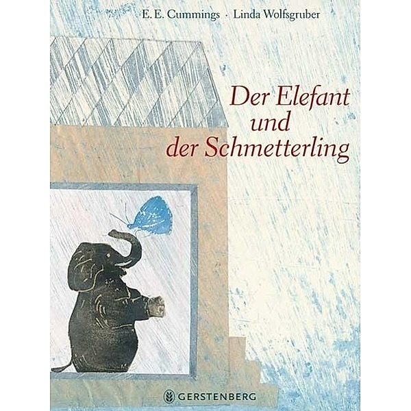 Der Elefant und der Schmetterling, E. E. Cummings