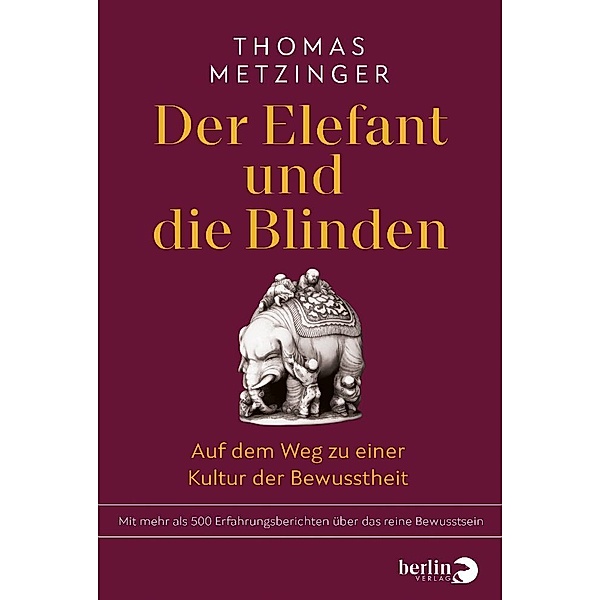 Der Elefant und die Blinden, Thomas Metzinger