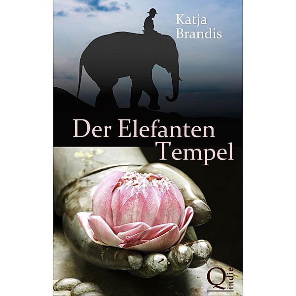 Der Elefanten-Tempel, Katja Brandis