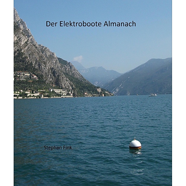 Der Elektroboote Almanach, Stephan Fink