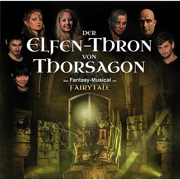 Der Elfen-Thron Von Thorsagon, Fairytale