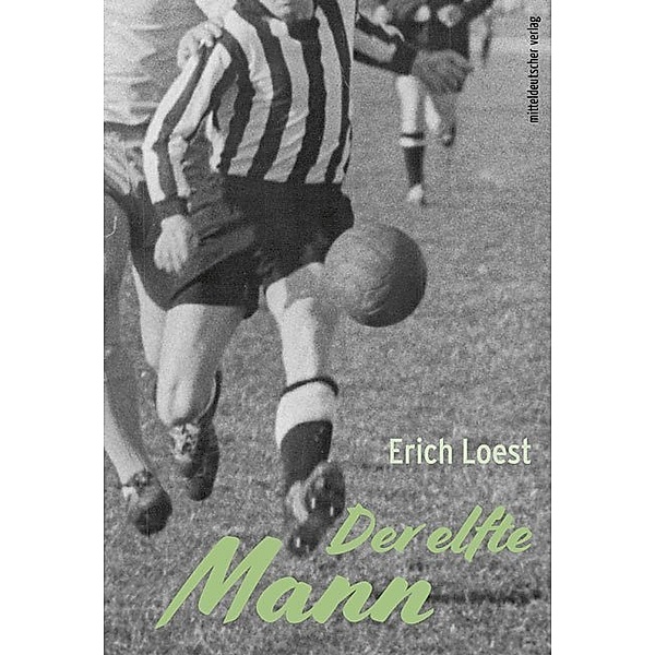 Der elfte Mann, Erich Loest