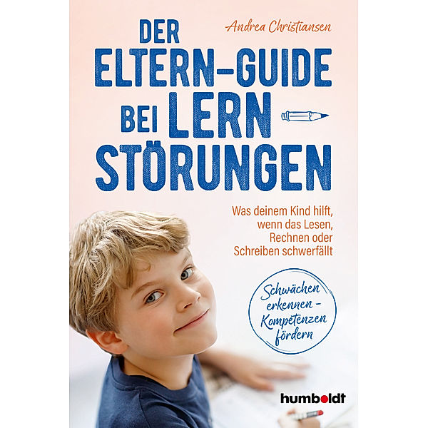 Der Eltern-Guide bei Lernstörungen, Andrea Christiansen