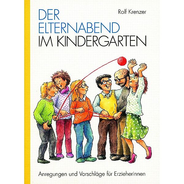 Der Elternabend im Kindergarten, Rolf Krenzer