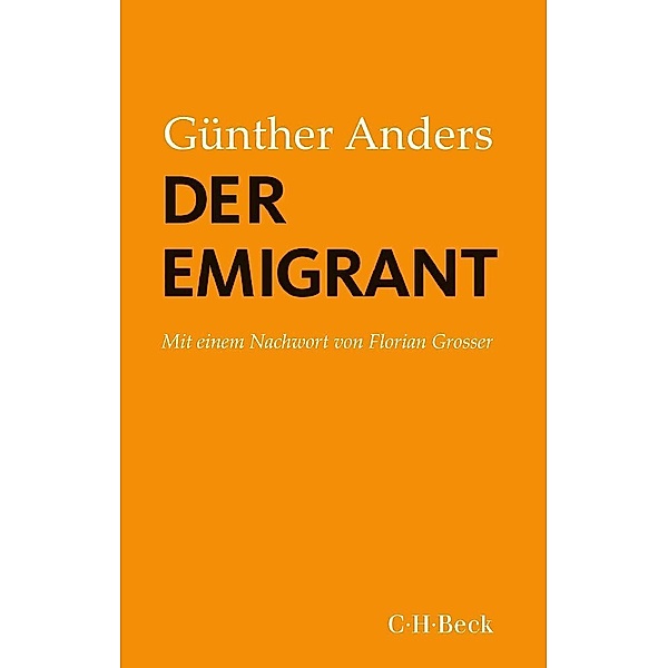 Der Emigrant, Günther Anders