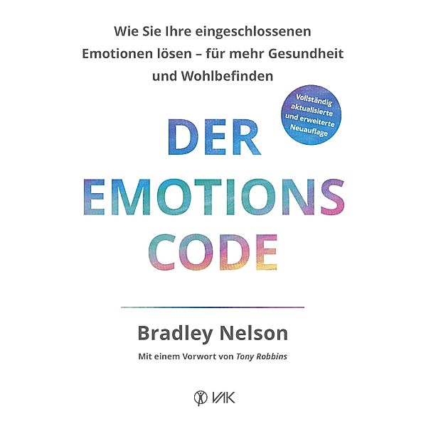Der Emotionscode, Bradley Nelson