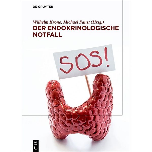 Der endokrinologische Notfall