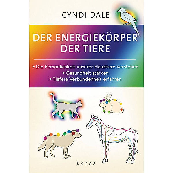Der Energiekörper der Tiere, Cyndi Dale
