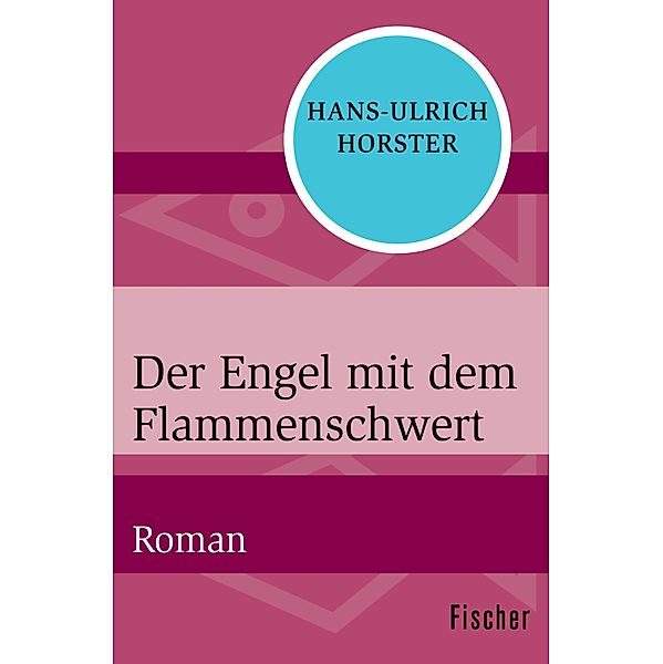 Der Engel mit dem Flammenschwert, Hans-Ulrich Horster