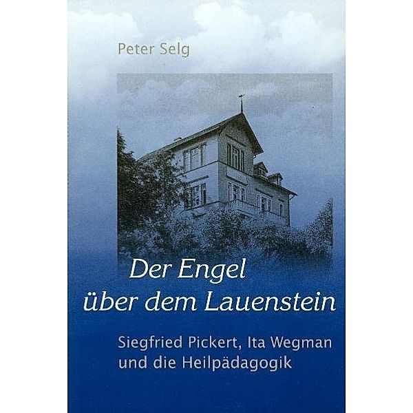 Der Engel über dem Lauenstein, Peter Selg