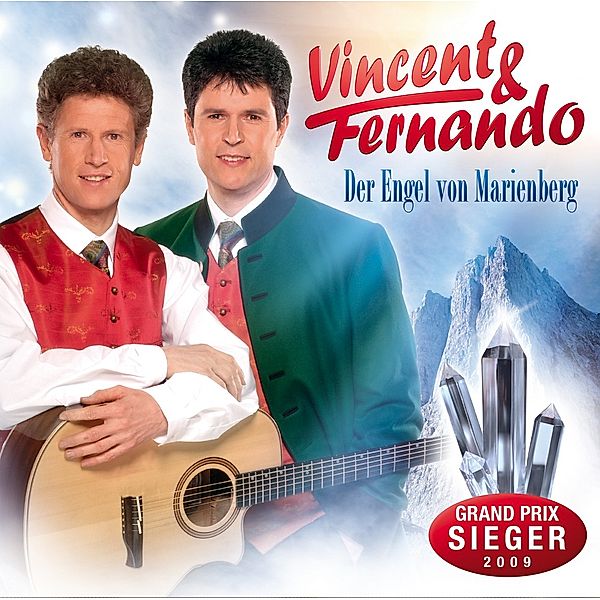 Der Engel von Marienberg, Vincent & Fernando