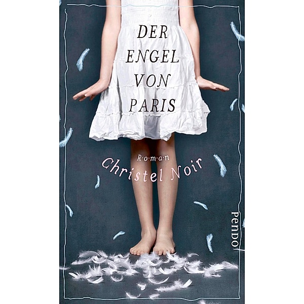 Der Engel von Paris, Christel Noir