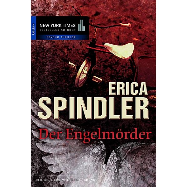 Der Engelmörder, Erica Spindler