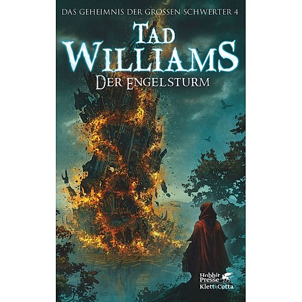 Der Engelsturm / Das Geheimnis der Grossen Schwerter Bd.4, Tad Williams