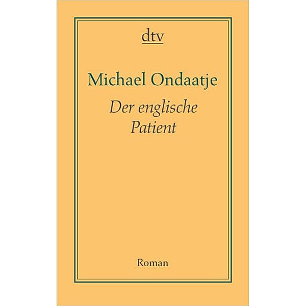 Der englische Patient, Michael Ondaatje