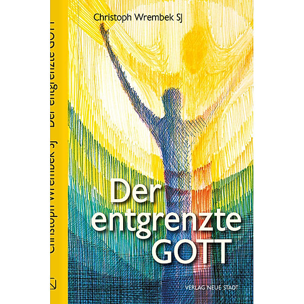 Der entgrenzte Gott, Christoph Wrembek