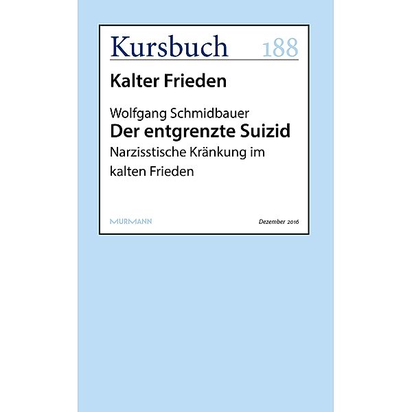 Der entgrenzte Suizid, Wolfgang Schmidbauer