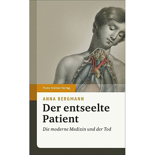 Der entseelte Patient, Anna Bergmann