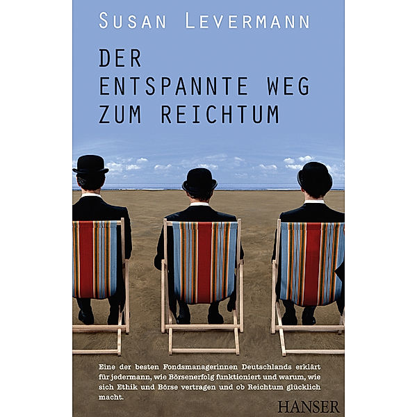 Der entspannte Weg zum Reichtum, Susan Levermann