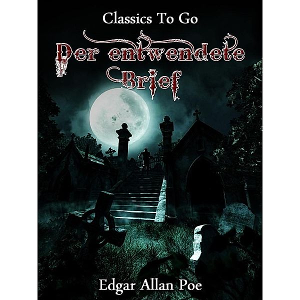 Der entwendete Brief, Edgar Allan Poe