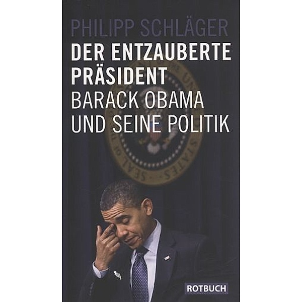 Der entzauberte Präsident, Philipp Schläger
