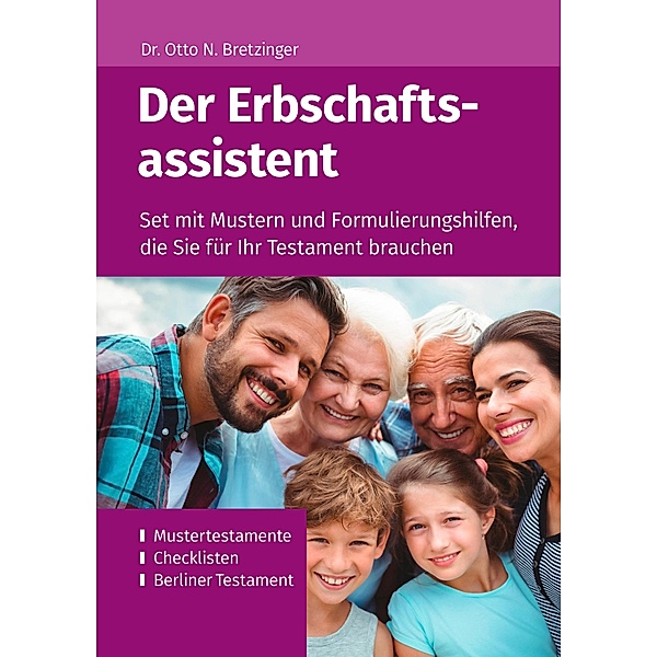 Der Erbschaftsassistent / Die Assistenten Bd.4, Otto N. Bretzinger