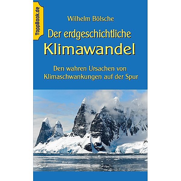 Der erdgeschichtliche Klimawandel, Wilhelm Bölsche