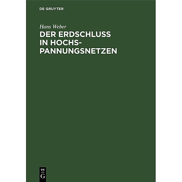 Der Erdschluß in Hochspannungsnetzen / Jahrbuch des Dokumentationsarchivs des österreichischen Widerstandes, Hans Weber