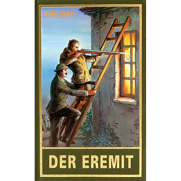 Der Eremit / Karl Mays Gesammelte Werke Bd.76, Karl May