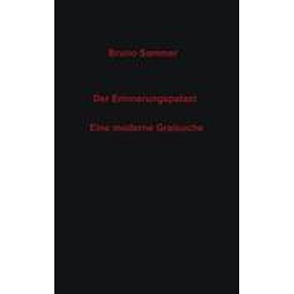 Der Erinnerungspalast, Bruno Sammer