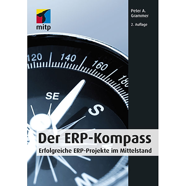 Der ERP-Kompass, Peter Grammer