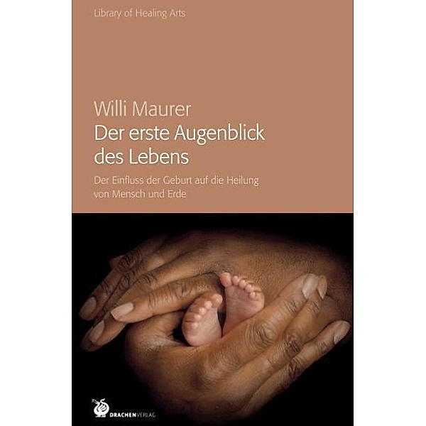 Der erste Augenblick des Lebens, Willi Maurer