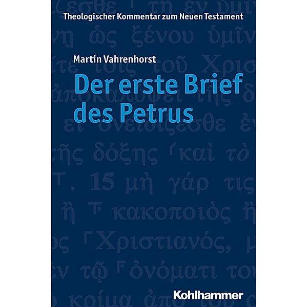 Der erste Brief des Petrus, Martin Vahrenhorst