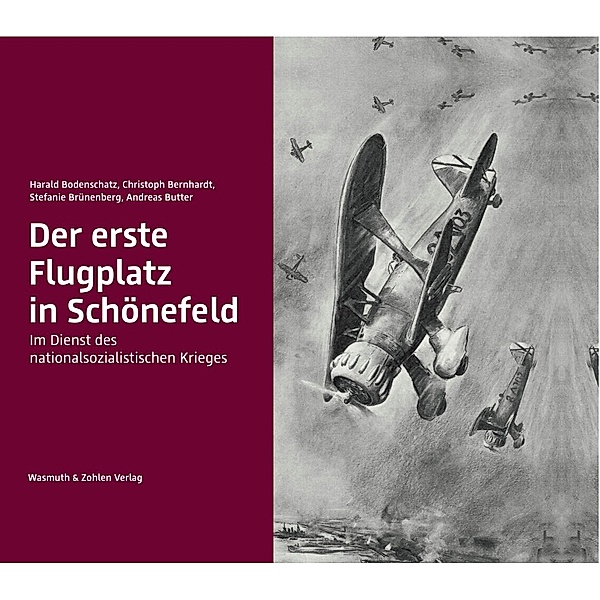 Der erste Flugplatz in Schönefeld, Harald Bodenschatz, Christoph Bernhardt, Stefanie Brünenberg, Andreas Butter