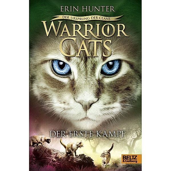 Der erste Kampf / Warrior Cats Staffel 5 Bd.3, Erin Hunter