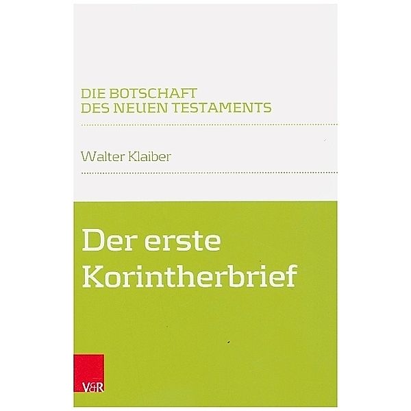 Der erste Korintherbrief, Walter Klaiber