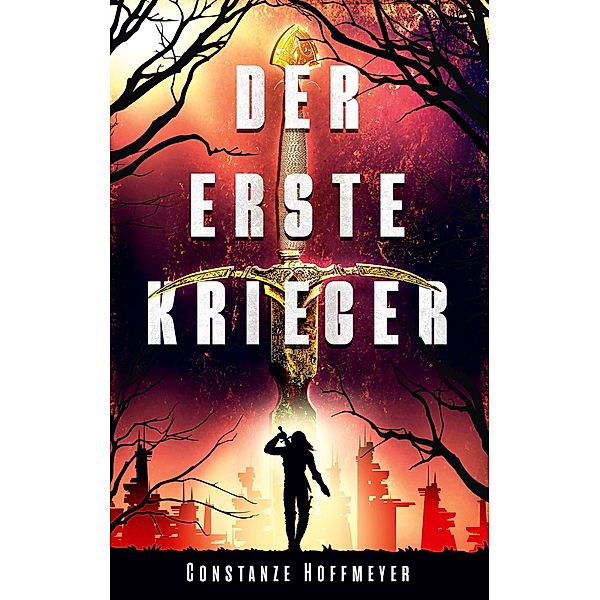 Der Erste Krieger, Constanze Hoffmeyer