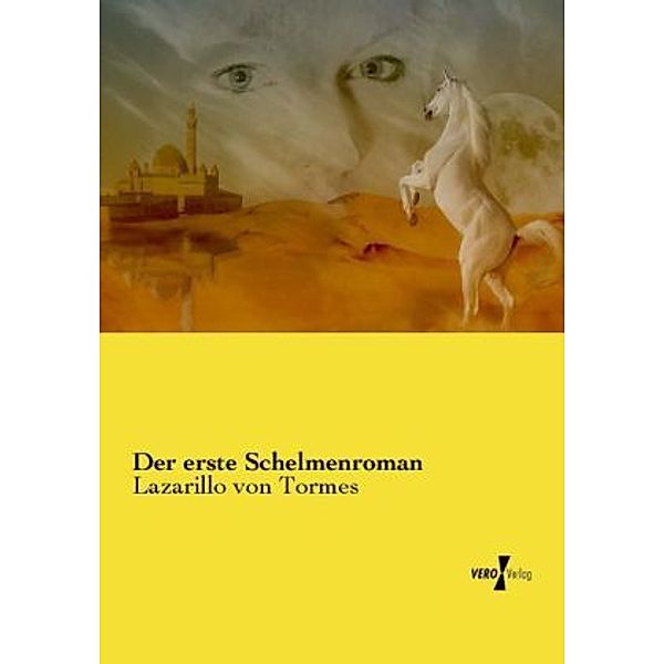 Der erste Schelmenroman, Anonym