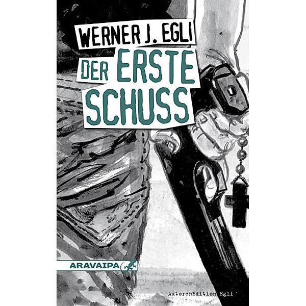 Der erste Schuss, Werner J. Egli