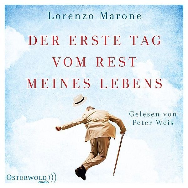 Der erste Tag vom Rest meines Lebens,6 Audio-CD, Lorenzo Marone