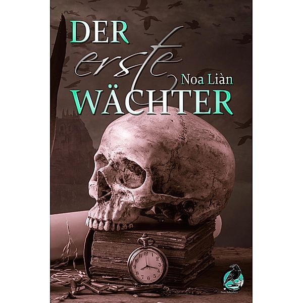 Der erste Wächter, Noa Liàn