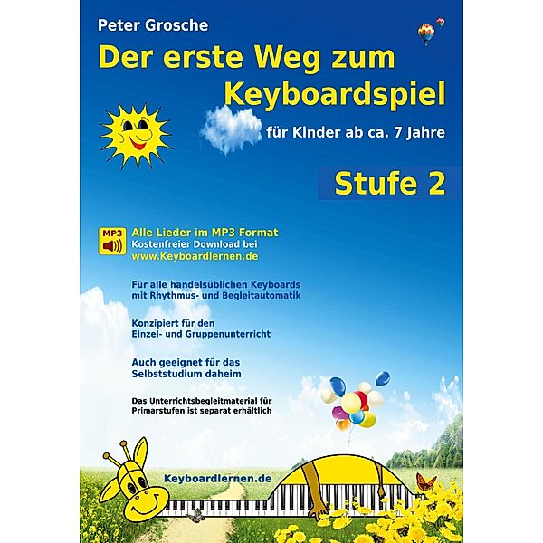 Der erste Weg zum Keyboardspiel (Stufe 2) / Der erste Weg zum Keyboardspiel Bd.2, Peter Grosche