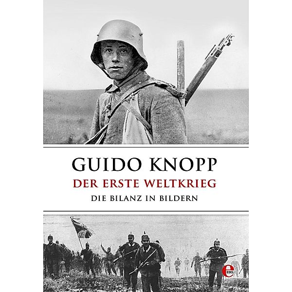 Der Erste Weltkrieg, Guido Knopp