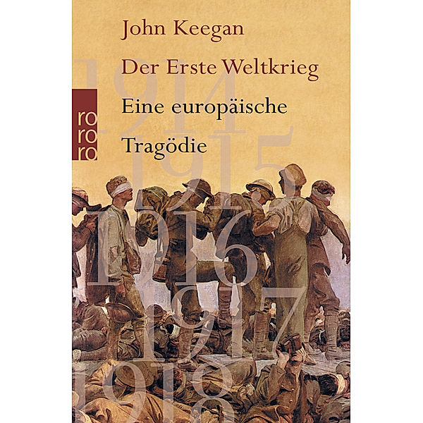 Der Erste Weltkrieg, John Keegan