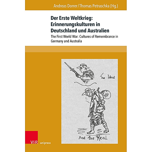 Der Erste Weltkrieg: Erinnerungskulturen in Deutschland und Australien