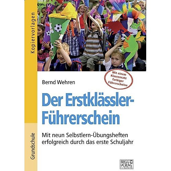 Der Erstklässler-Führerschein, Bernd Wehren