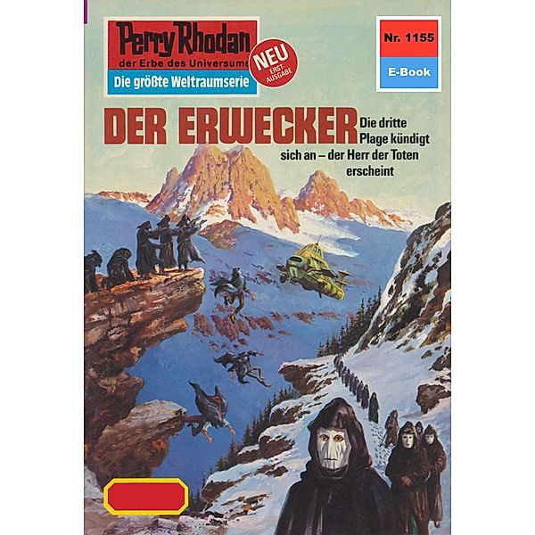 Der Erwecker (Heftroman) / Perry Rhodan-Zyklus Die endlose Armada Bd.1155, Arndt Ellmer