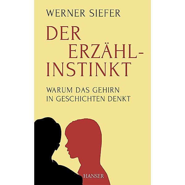 Der Erzählinstinkt, Werner Siefer